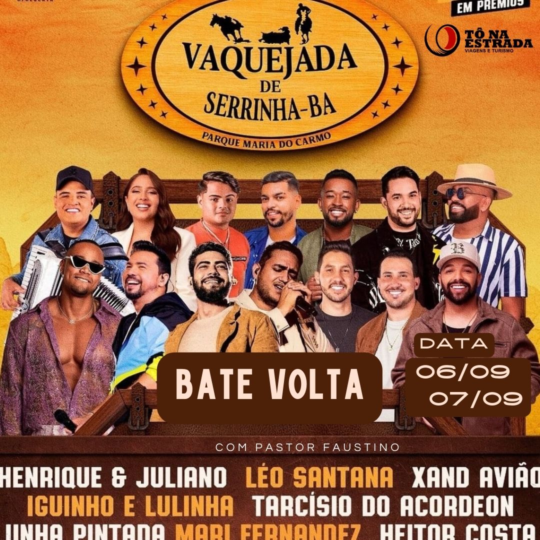 Bate e Volta Vaquejada de Serrinha 